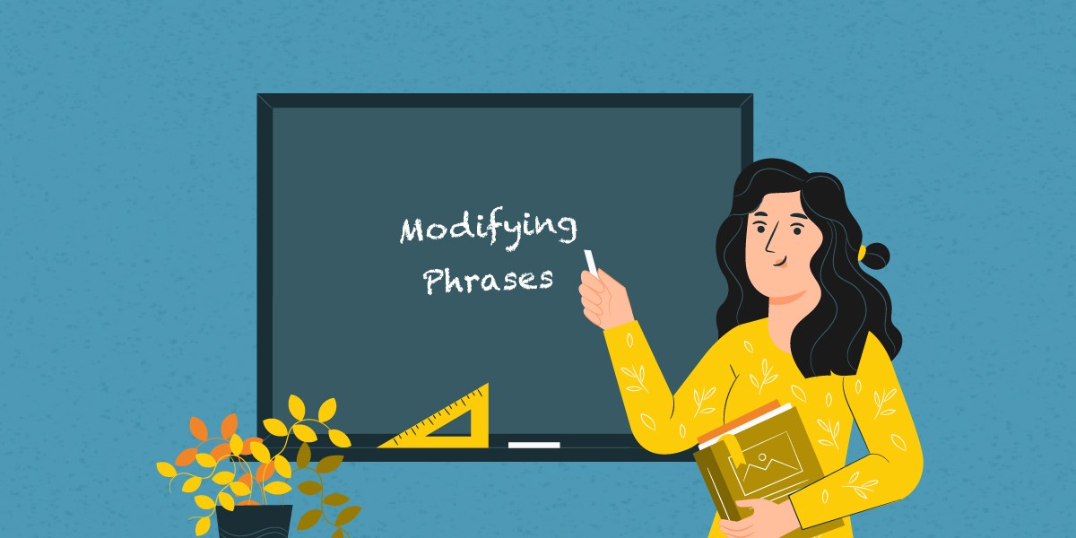 Modifying Phrases dan Contoh Penggunaannya