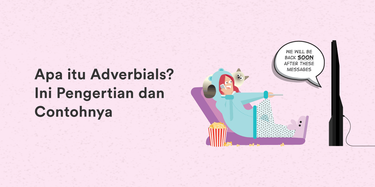 pengertian adverbials dan contohnya 