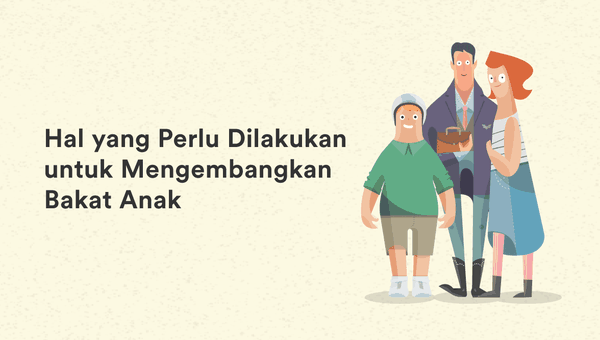 cara mengembangkan bakat anak