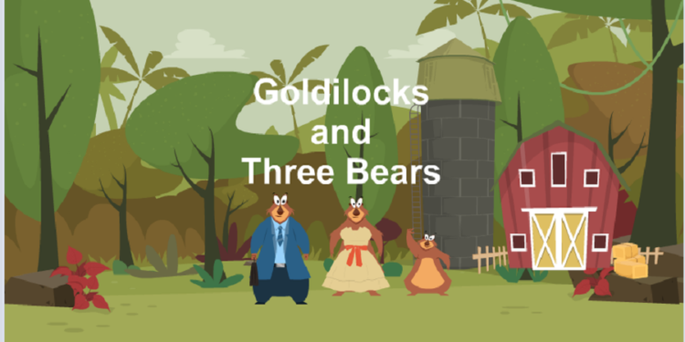 goldilocks and the three bears